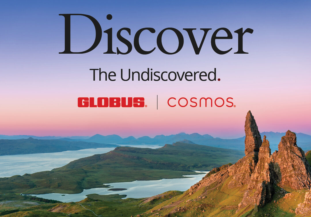 Undiscovered Tours in Europe with Globus and Cosmos